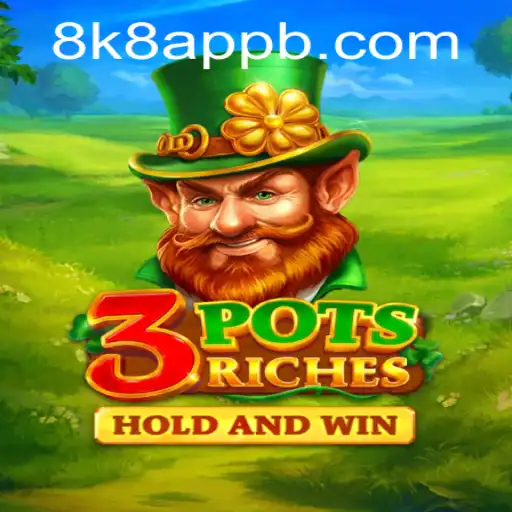 Unlock the Adventure with 3potsRiches on the 8k8 App