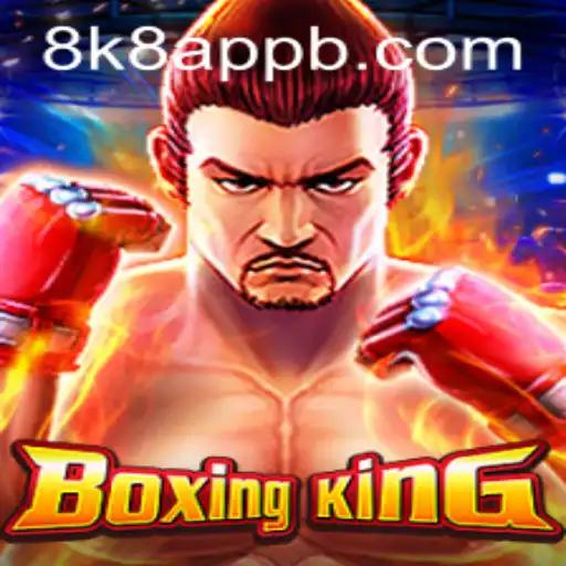 Exploring BoxingKing: A Comprehensive Guide to the 8k8 App Phenomenon