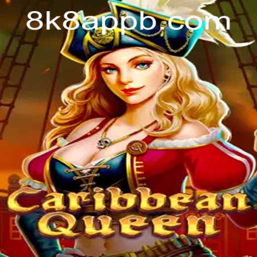 Unveiling the World of CaribbeanQueen: A Deep Dive into the 8k8 App