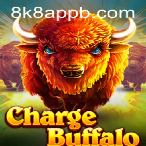 ChargeBuffalo: A Thrilling Adventure Awaits on the 8k8 App