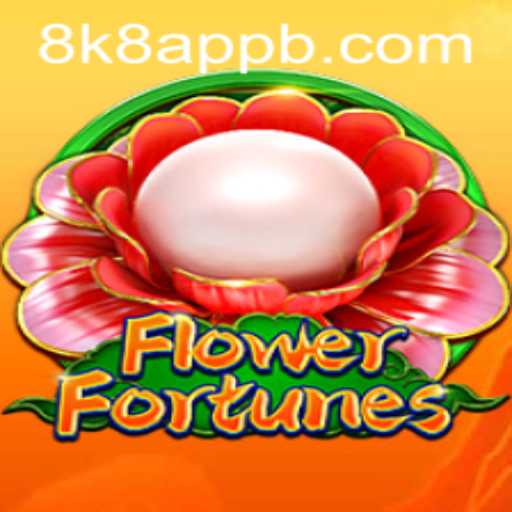 Unveiling FlowerFortunes: An Engaging New Gaming Experience with 8k8 App