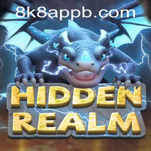 Unveiling HiddenRealm: The 8k8 App Revolutionizing Mobile Gaming