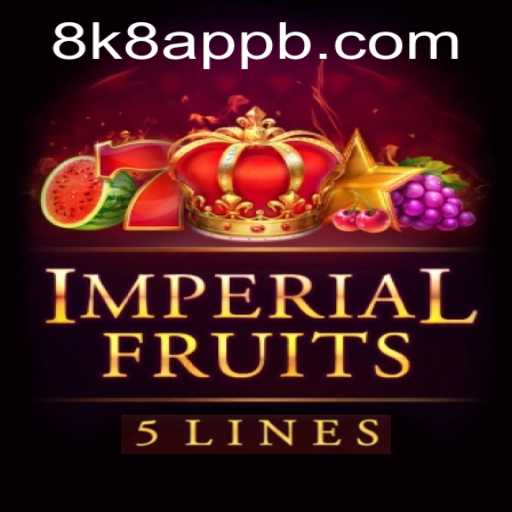 Exploring ImperialFruits5 and the 8k8 App: A Modern Gaming Experience
