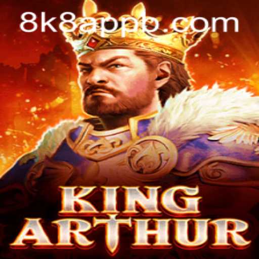 Exploring KingArthur: The Legendary 8k8 App Game Taking the World by Storm