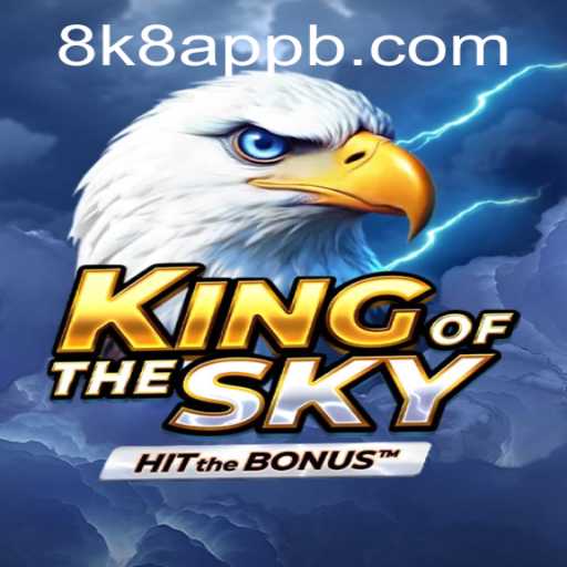 KingOfTheSky: A Thrilling Expedition in Gaming Excellence
