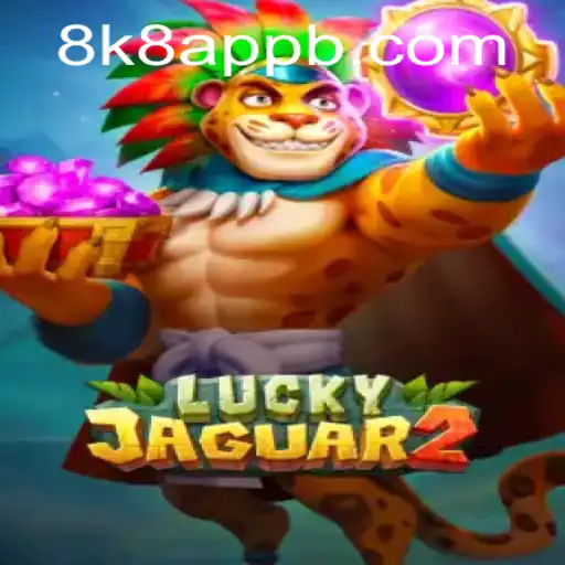 Exploring the Exciting World of Luckyjaguar2 on 8k8 App