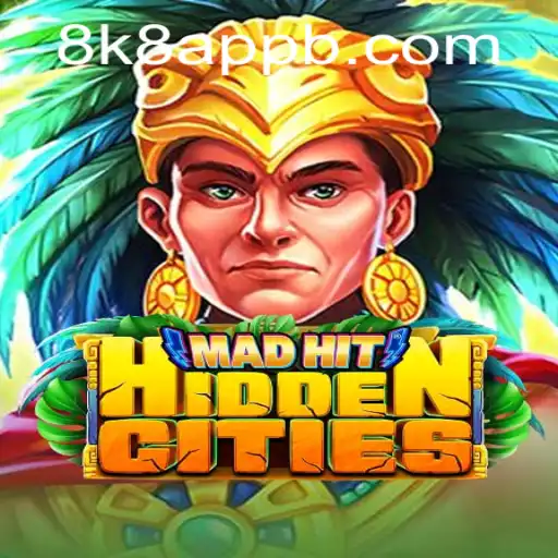 Discover the Thrilling World of MadHitHiddenCities: Your Ultimate 8k8 App Adventure
