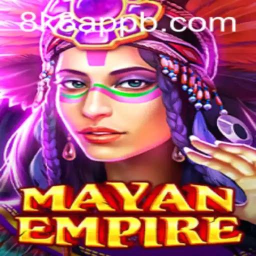 Exploring the Mystical World of MayanEmpire: The 8k8 App Revelation