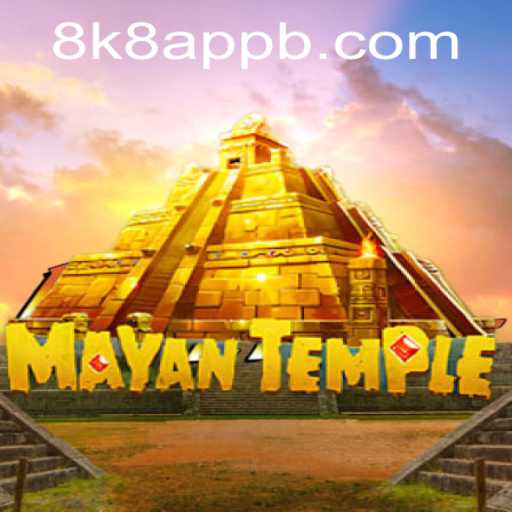 Exploring the Thrills of MayanTemple: The Ultimate Gaming Experience on 8k8 App