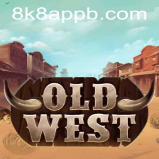 Experience the Thrilling World of 'OldWest': A Journey Through the 8k8 App
