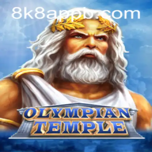Exploring the Exciting World of OlympianTemple on 8k8 App