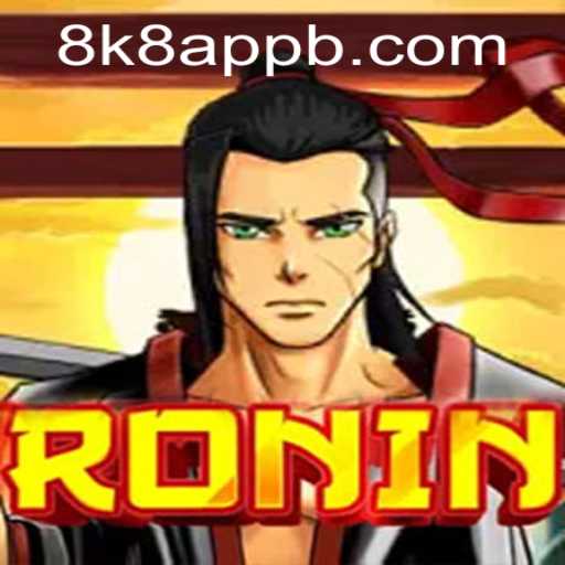 Ronin - A Dynamic Experience in the World of 8k8 Gaming