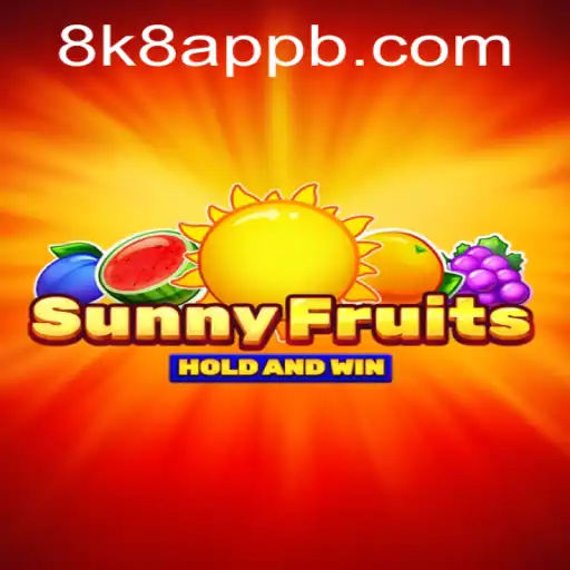Exploring SunnyFruits: A Delightful Gaming Experience on the 8k8 App