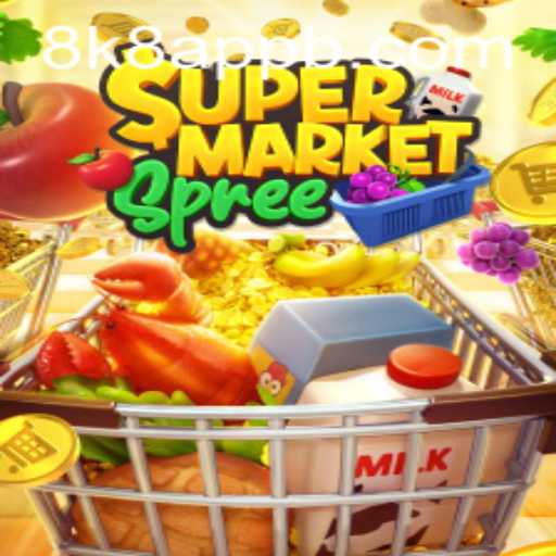 SupermarketSpree: An In-depth Look into the Exciting Game and Its Place in the 8k8 App Universe
