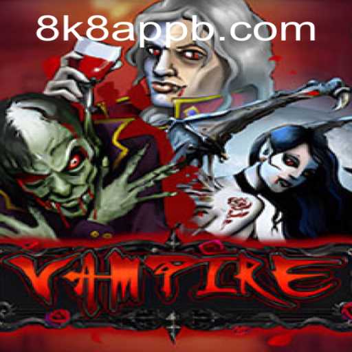 Exploring the Intriguing World of Vampire: The 8k8 App Revelation