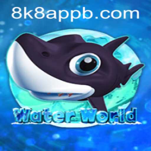 Exploring the Depths of WaterWorld in the 8k8 App